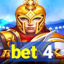 bet 4